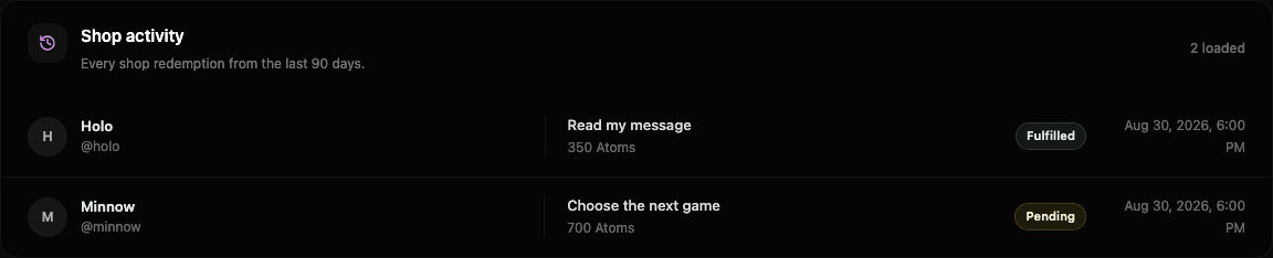 Atom Store History showing fulfilled and pending streaming reward redemptions with member names, Atom costs, and timestamps.