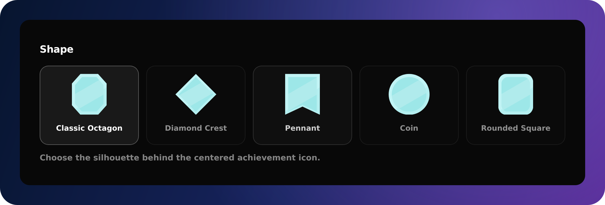 Atom achievement plaque shape selector showing Classic Octagon, Diamond Crest, Pennant, Coin, and Rounded Square.